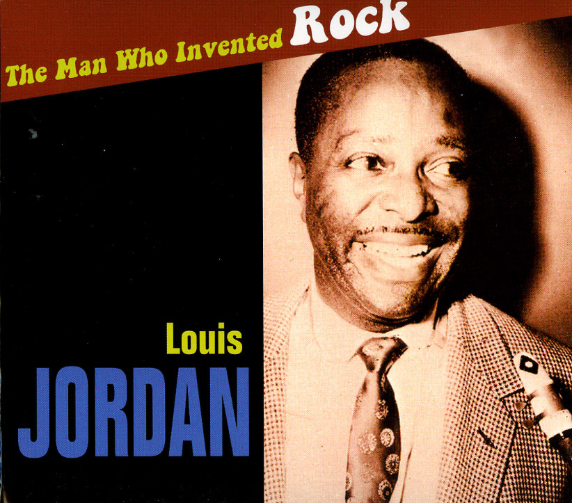 JORDAN LOUIS - CD THE MAN WHO INVENTED ROCK