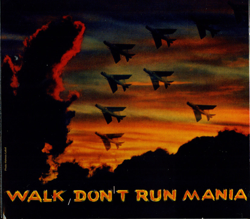 WALK DON'T RUN MANIA - CD