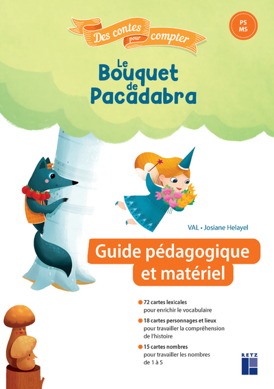 Le bouquet de pacadabra - Guide pédagogique + matériel cartonné PS-MS