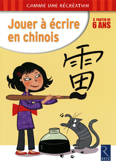 Jouer à écrire en chinois