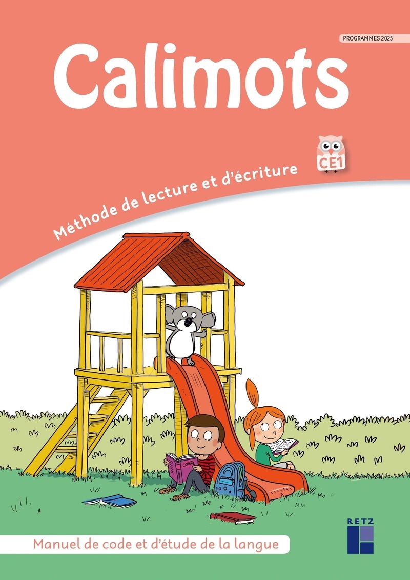 Calimots CE1- Manuel de code et étude de la langue - Programmes 2025