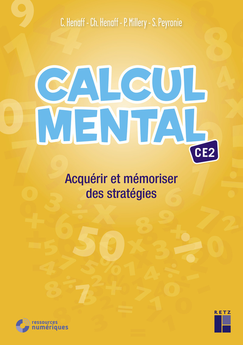 Calcul mental CE2 - Acquérir et mémoriser des stratégies + Téléchargement