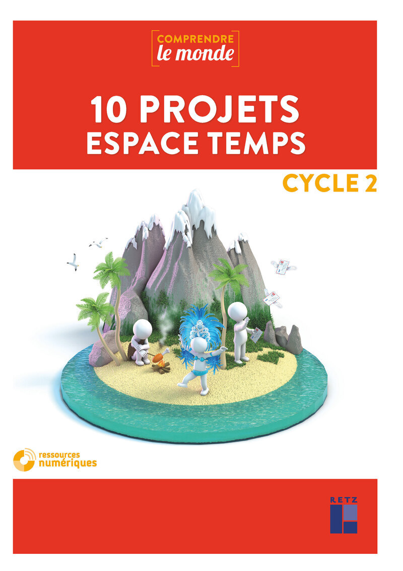 10 projets Espace temps Cycle 2 + DVD