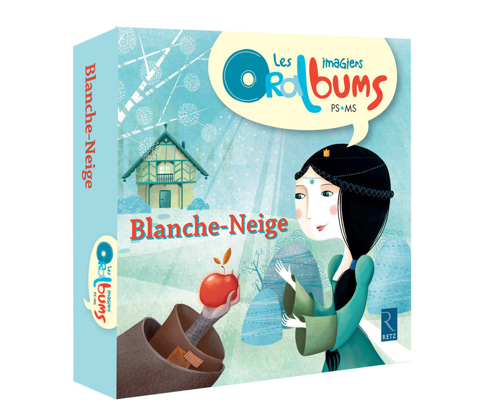 Blanche-Neige - Les imagiers Oralbums PS-MS