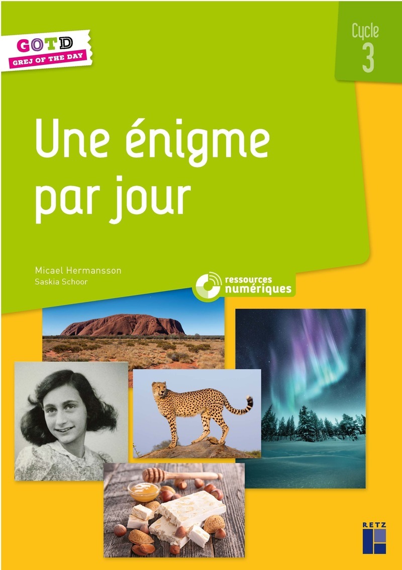 Une énigme par jour cycle 3 + ressources numériques