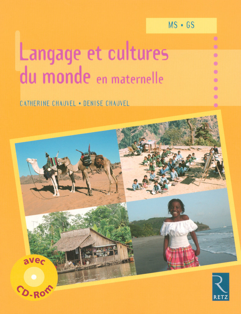 Langage et cultures du monde en maternelle (+ CD-Rom)