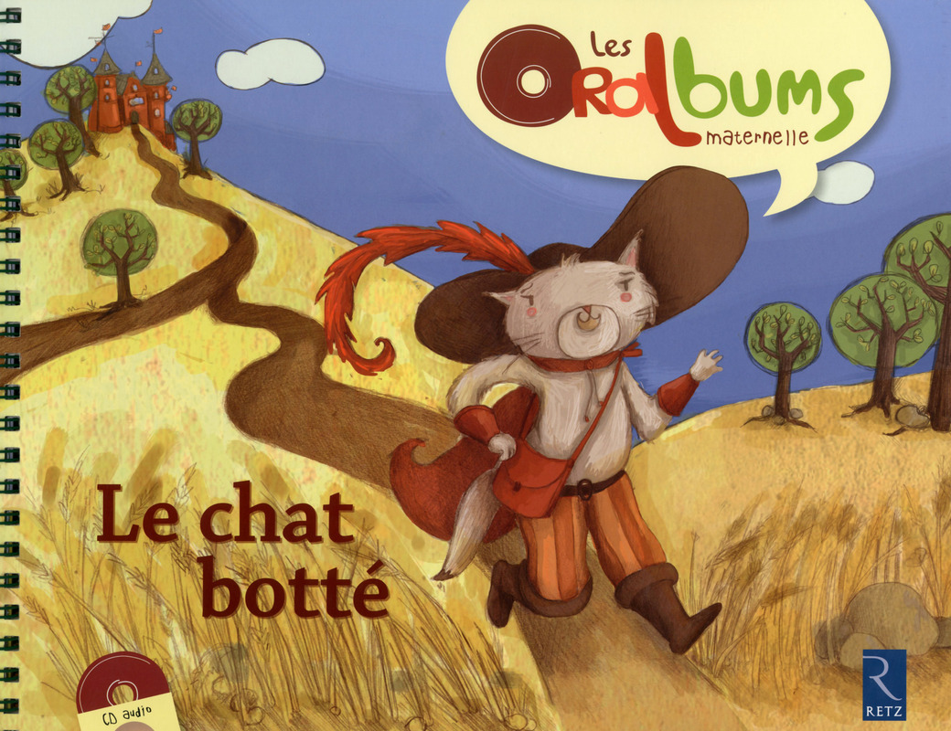 Le chat botté + cd audio - Les oralbums maternelle