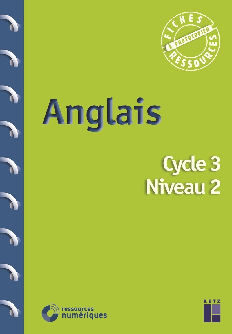 Anglais cycle 3 niveau 2 + téléchargement