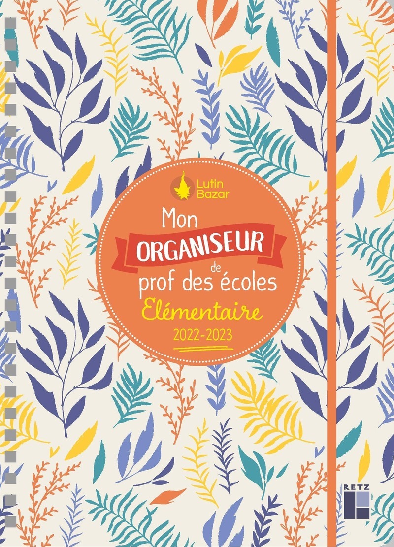 Mon organiseur de prof des écoles élémentaire 2022-2023