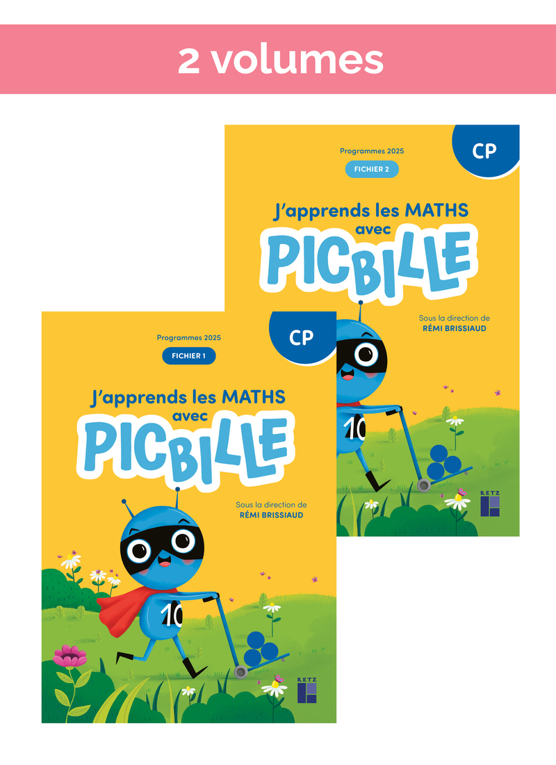 J'apprends les maths - avec Picbille CP fichier de l'élève en 2 volumes- Ed 2025