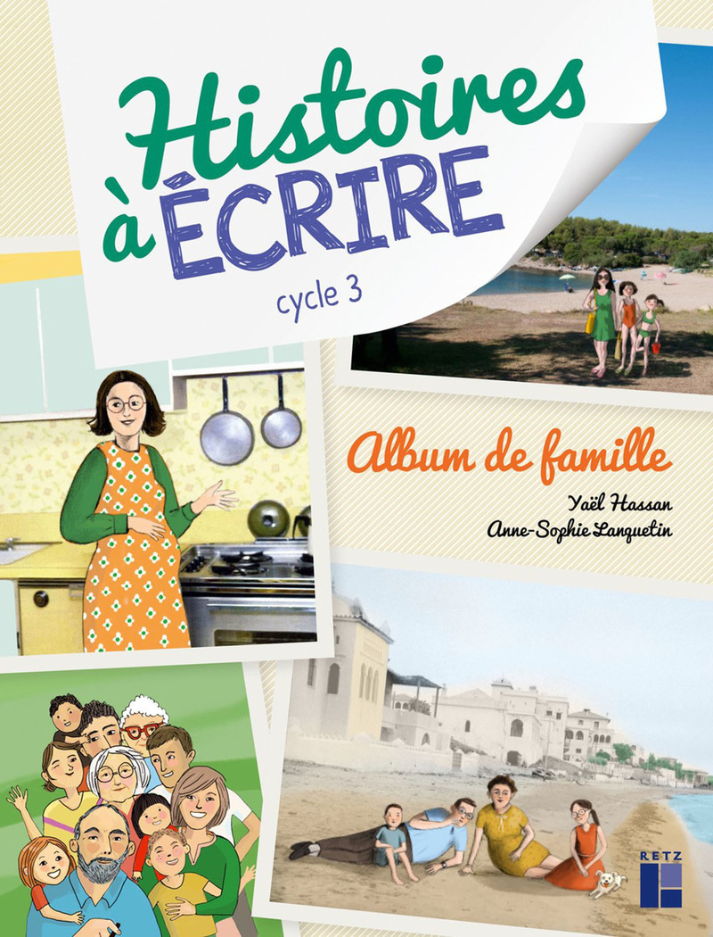 Album de famille Cycle 3 + CD-Rom + téléchargement