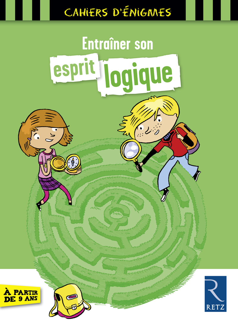 Entraîner son esprit logique - 9 ans