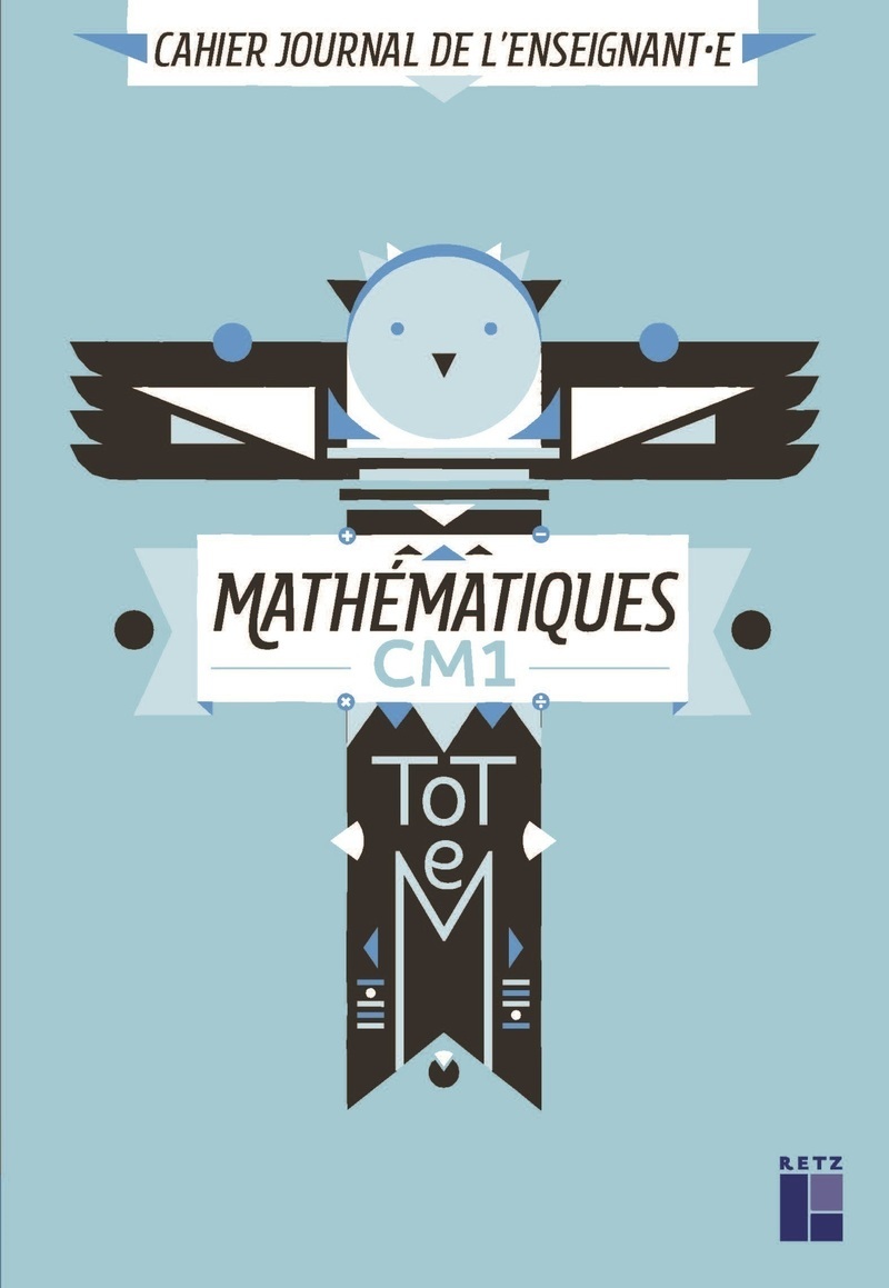 TOTEM Mathématiques CM1 - cahier journal de l'enseignant(e) + CD ROM