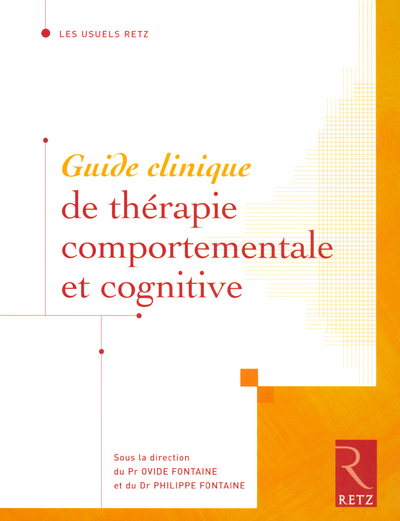 Guide clinique de thérapie comportementale et cognitive