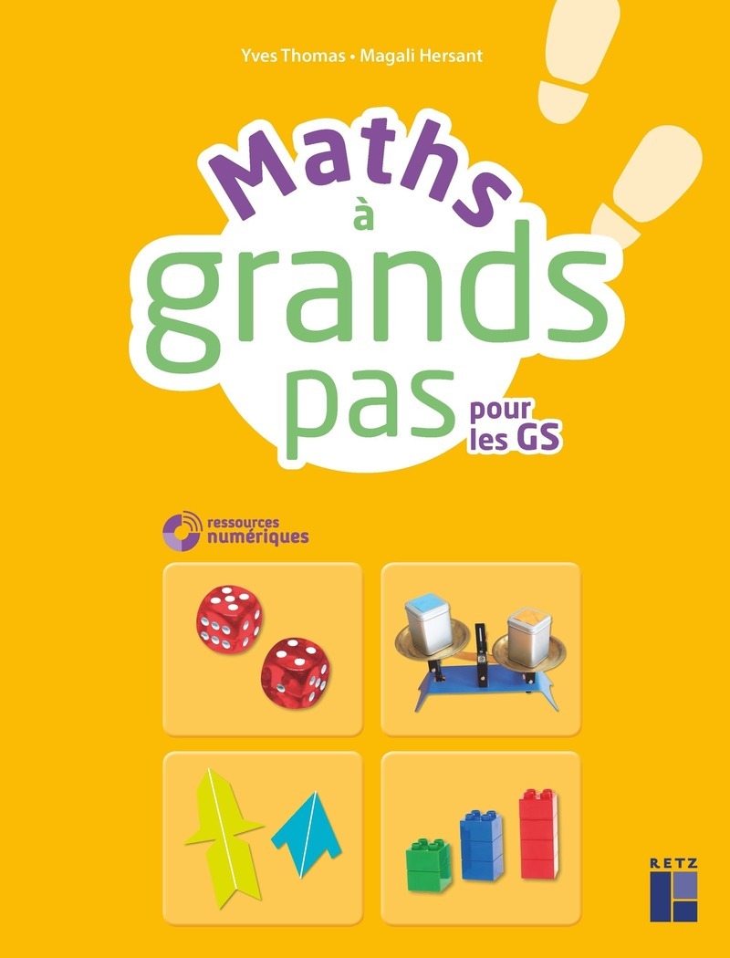 Maths à grand pas pour les GS + CD ROM + téléchargement NE