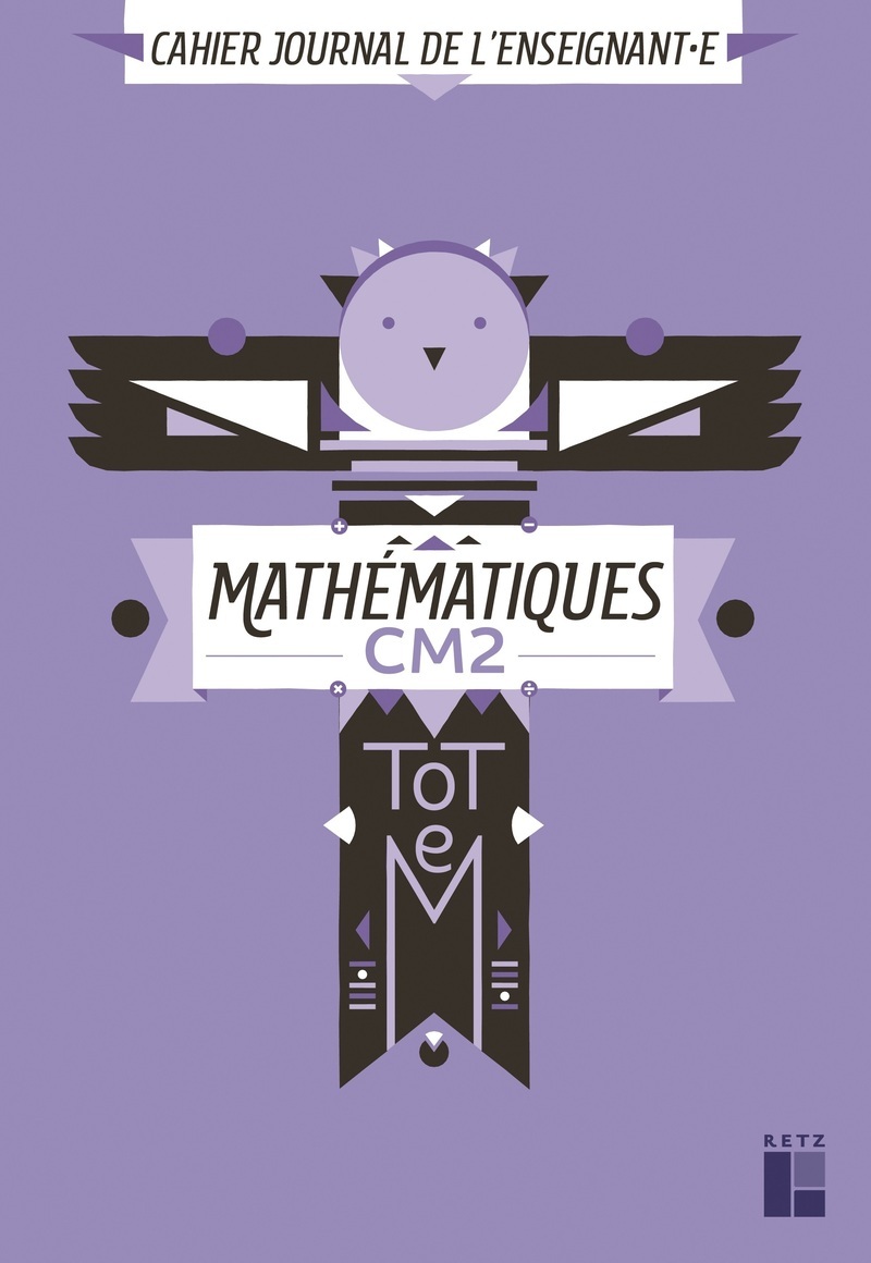 Totem - Mathématiques CM2 - cahier journal de l'enseignant(e) + CD-Rom