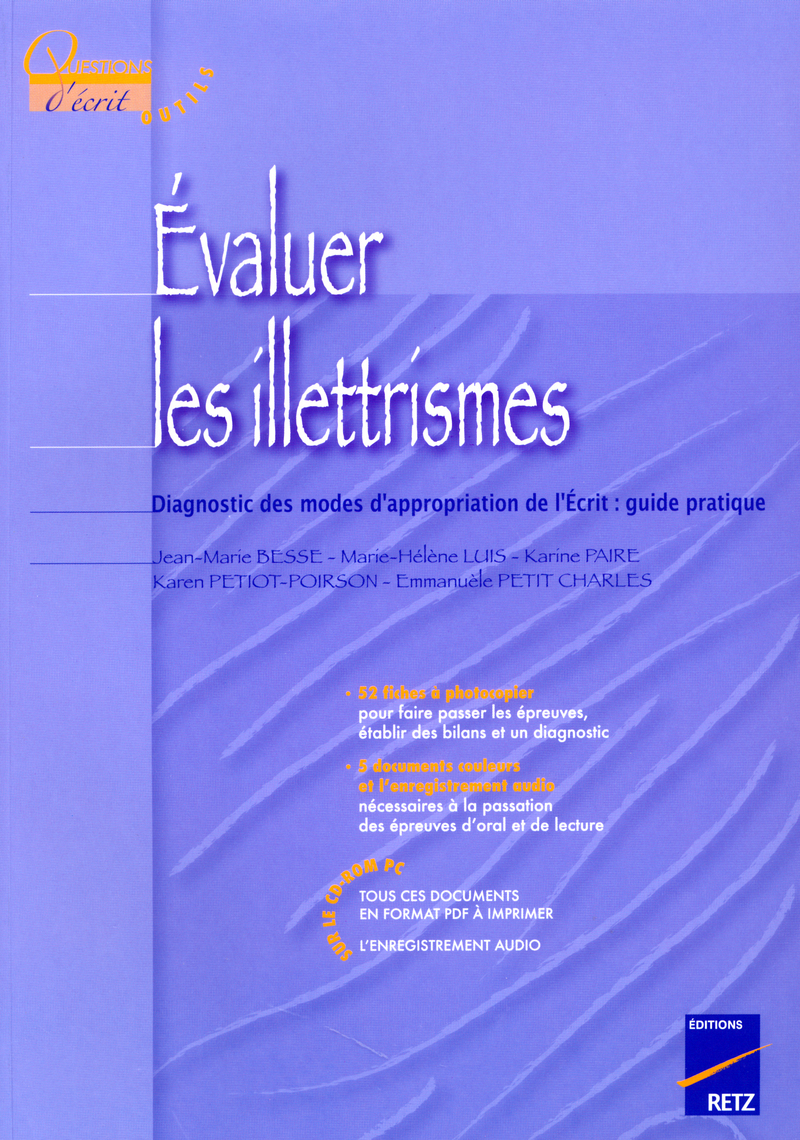 Evaluer les illettrismes (+ CD-Rom)
