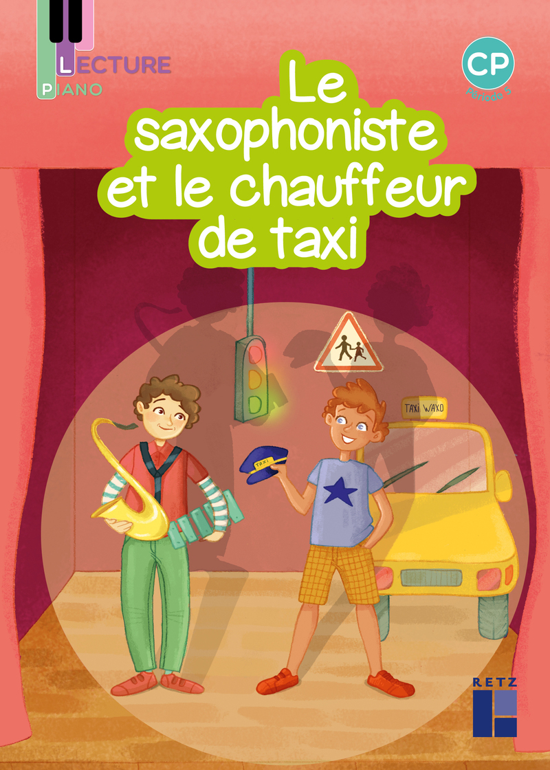 Piano CP - Le saxophoniste et le chauffeur de taxi - période 5 série 2 - Pack de 5
