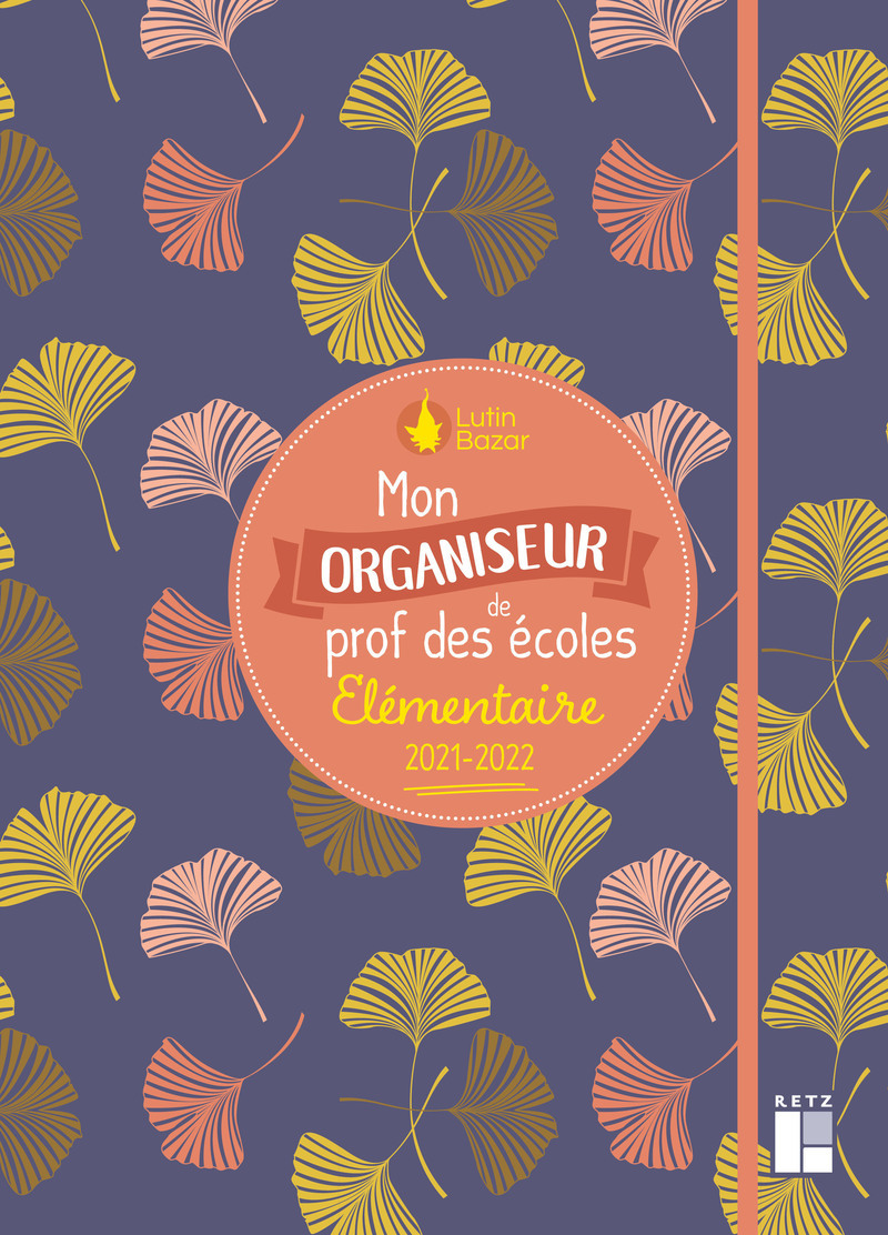 Mon organiseur de prof des écoles élémentaire 2021-2022