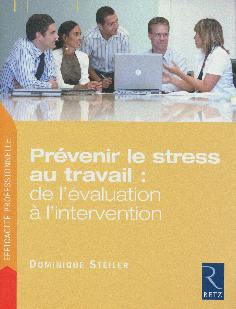 IAD - Prévenir le stress au travail : de l'évaluation à l'intervention