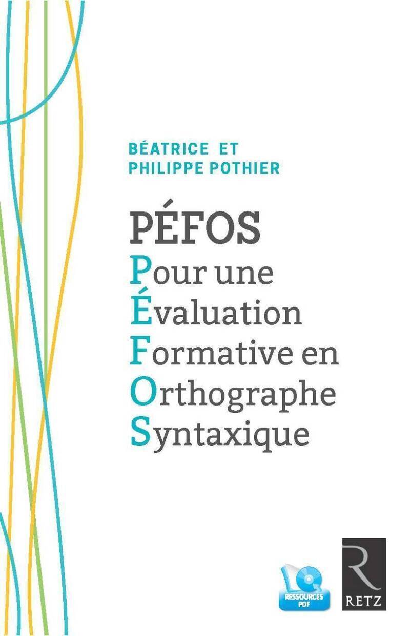 PEFOS - Pour une évaluation formative en orthographe syntaxique