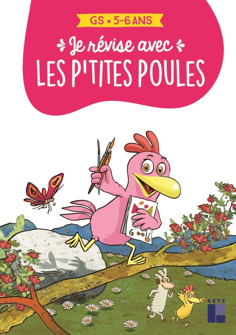 Je révise avec les p'tites Poules 5-6 ans