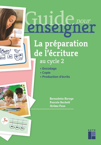 La préparation de l'écriture cycle 2
