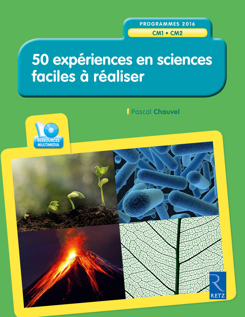 50 expériences en sciences faciles à réaliser (+ CD-Rom) CM1-CM2