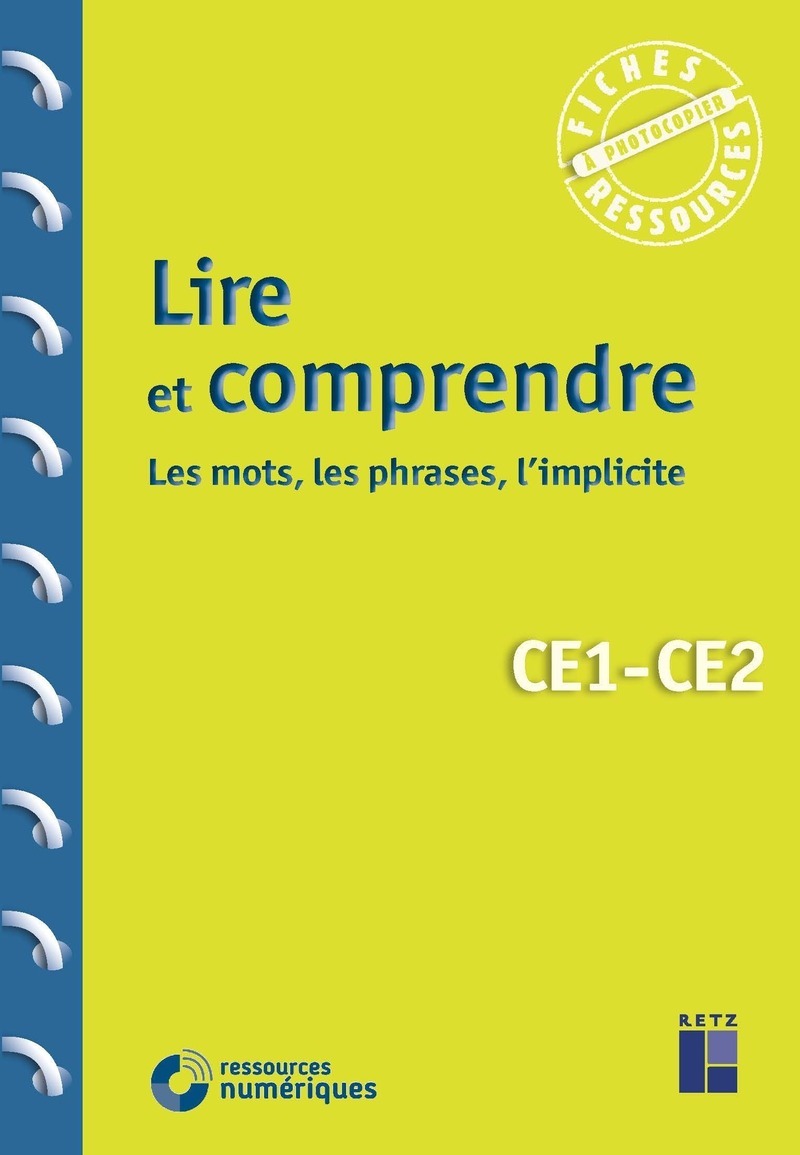 Lire et comprendre les mots, les phrases, l'implicite CE1-CE2 + téléchargement