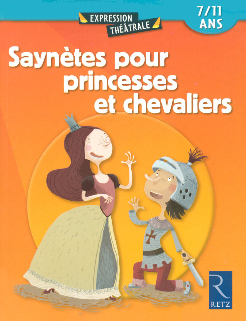 Saynètes pour princesses et chevaliers