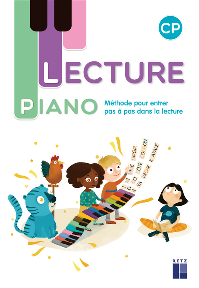 Lecture Piano CP - Méthode pour entrer pas à pas dans la lecture - 2022