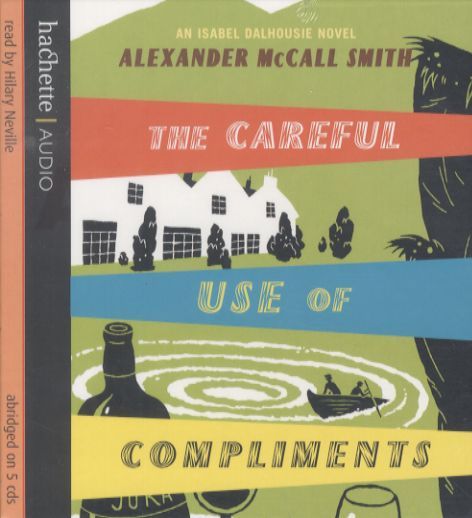 The Careful Use of Compliments