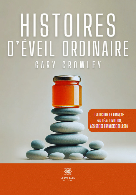 Histoires d'éveil ordinaire