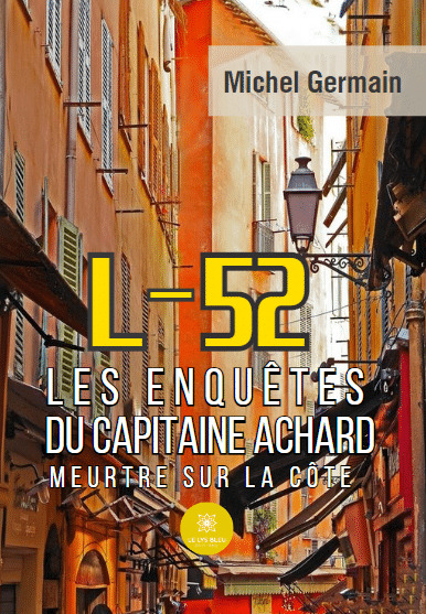 L 52 les enquêtes du capitaine achard