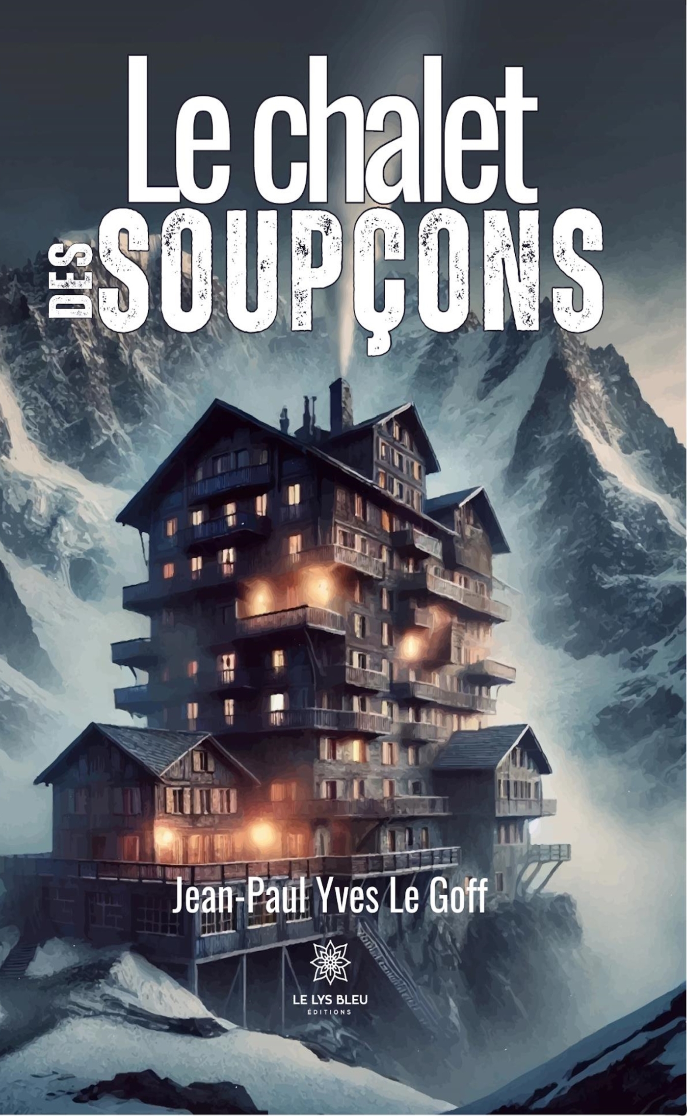 Le chalet des soupçons