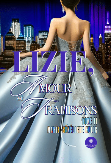 Lizie, amour et trahisons