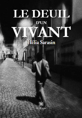 Le deuil d'un vivant