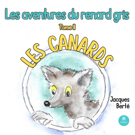 Les aventures du renard gris