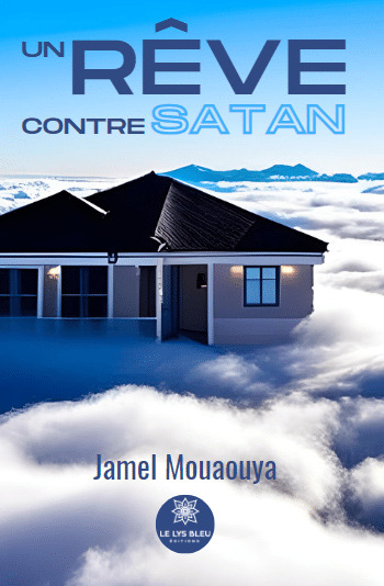Un rêve contre Satan