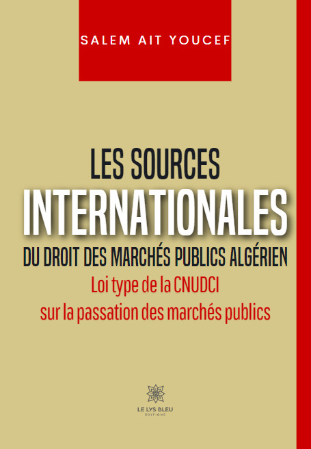 Les sources internationales du droit des marchés publics algérien