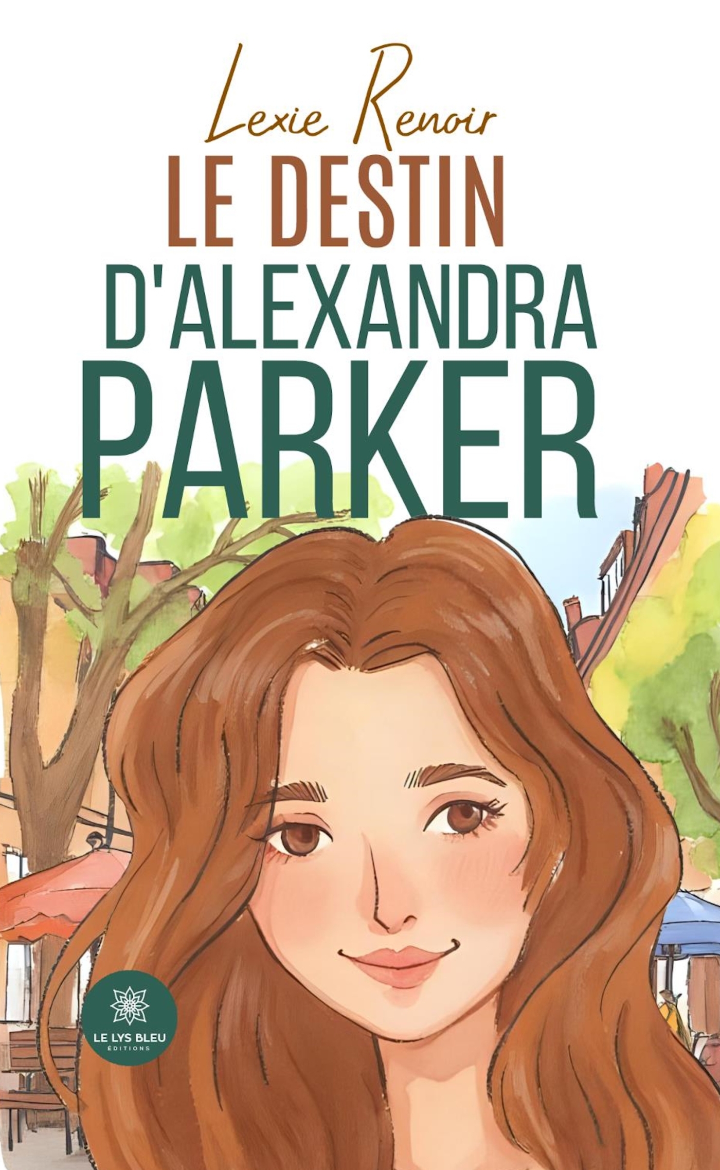Le destin d'Alexandra Parker