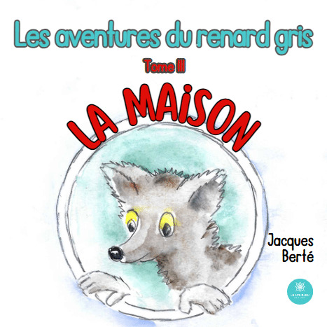 Les aventures du renard gris