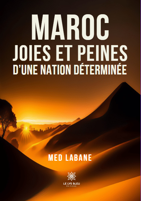 Maroc : joies et peines d'une nation déterminée