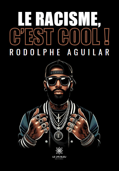 Le racisme, c'est cool !
