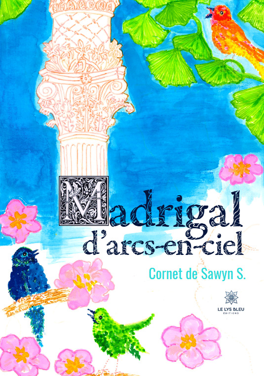 Madrigal d'arcs-en-ciel