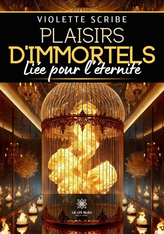 Plaisirs d'immortels