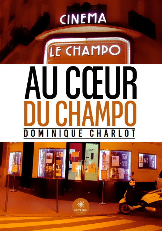 Au coeur du Champo