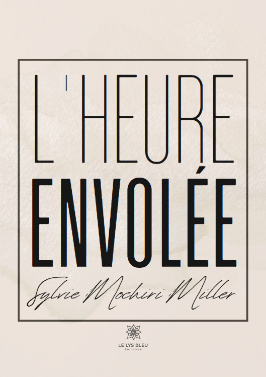 L'heure envolée