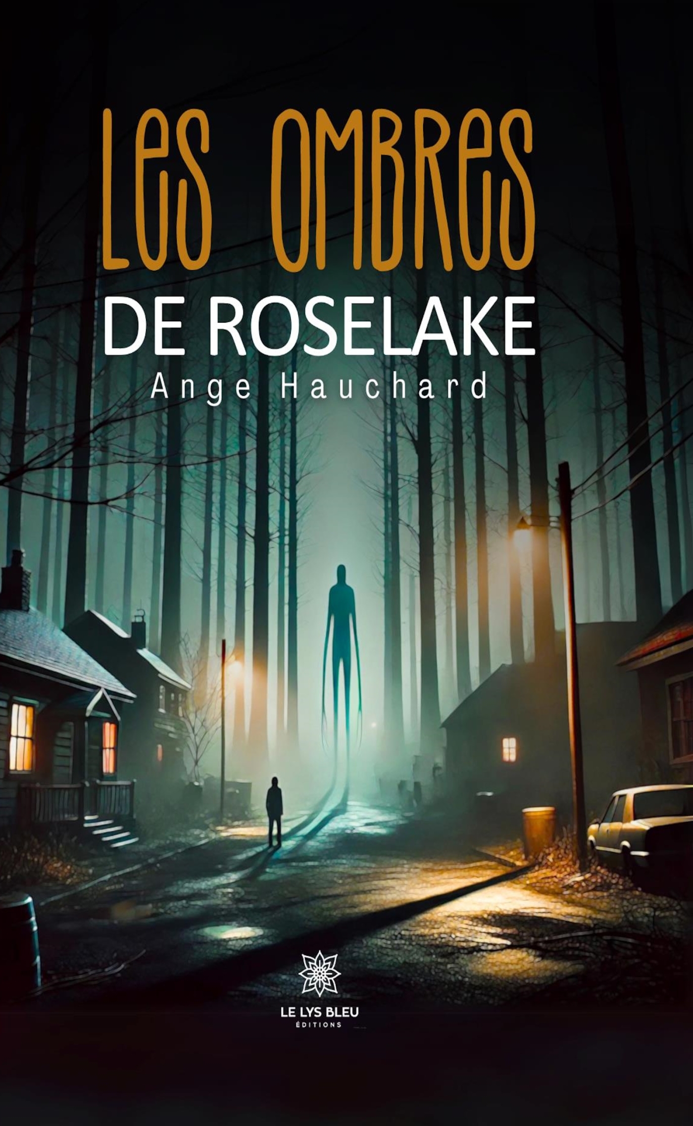 Les ombres de Roselake