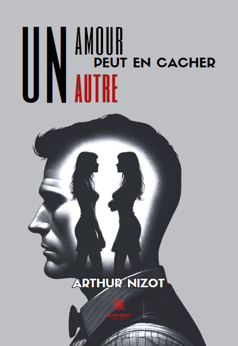 Un amour peut en cacher un autre